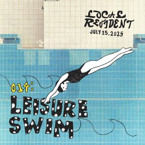 Local Resident: leisure swim on 15/07/2025 from 13:00-14:00 Local Resident: leisure swim on 15/07/2025 from 13:00-14:00