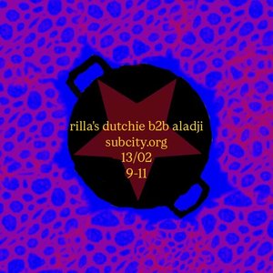 rilla's dutchie: b2b aladji! on 13/02/2026 from 21:00-23:00