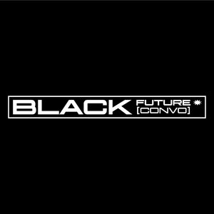 BLACK FUTURE CONVOS: DJ GARLICBREATH on 02/10/2025 from 19:00-20:00