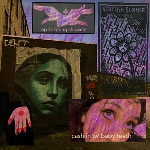 Cash in w/ Baby Teeth: spring showers on 06/04/2026 from 18:00-19:00