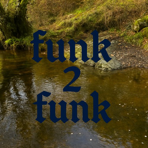 Funk 2 Funk episode 25-11-07