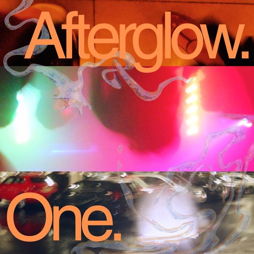 Afterglow One