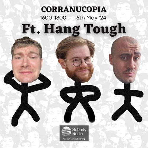 Corranucopia ft Hang Tough