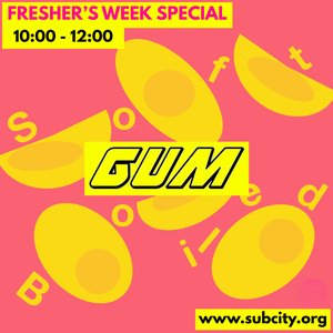Subcity Soft Boiled: GUM x Soft Boiled on 19/09/2025 from 10:00-12:00