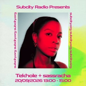 Subcity Presents: TEKHOLE on 20/09/2026 from 14:00-15:00