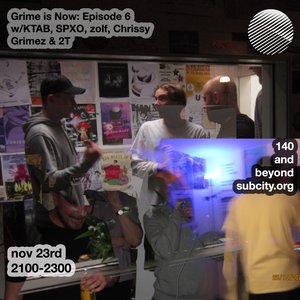 Grime is Now: W/ KTAB, SPXO, zolf on 23/11/2024 from 21:00-23:00