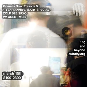 Grime is Now: 1 YEAR ANNIVERSARY (ISH) on 15/03/2025 from 21:00-23:00