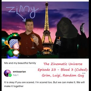 The Zinematic Universe: Episode 23 - Blood 3 (cubed): Grim, Luigi, Random Guy on 20/11/2025 from 16:00-17:00