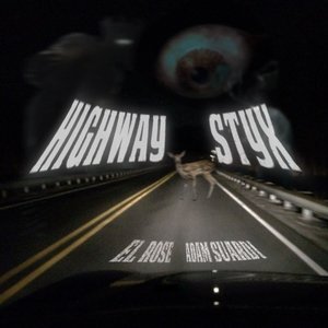 Highway Styx