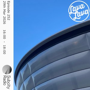 Lava Lava: Episode 252 on 29/03/2026 from 16:00-18:00