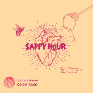 Sappy Hour episode on 19/02/2025 from 09:00-10:00