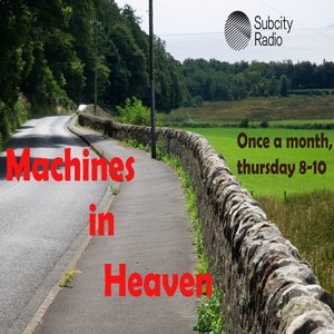 Machines in Heaven episode on 20/10/2025 from 18:00-20:00
