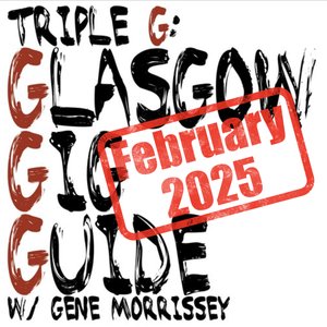 Triple G: February 2025 on 01/02/2025 from 20:00-22:00