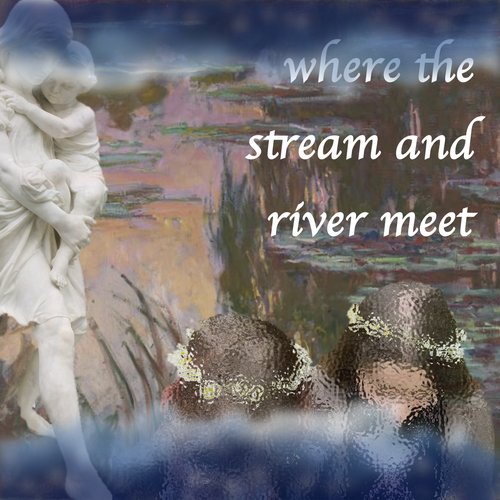where the stream and river meet episode 25-05-20