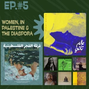 JPS Radio: Women in Palestine and the diaspora on 06/07/2026 from 16:00-17:00
