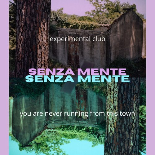 Senza Mente