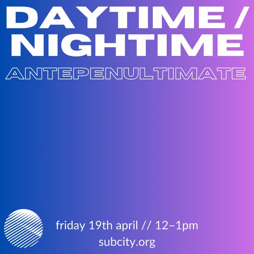 DAYTIME/NIGHTIME 19/04/24