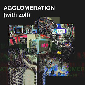 agglomeration (with zolf)