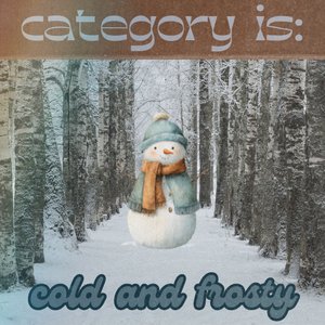 category is:: cold and frosty on 03/12/2025 from 10:00-11:00