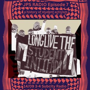 JPS Radio: student activism  on 14/09/2026 from 15:00-16:00