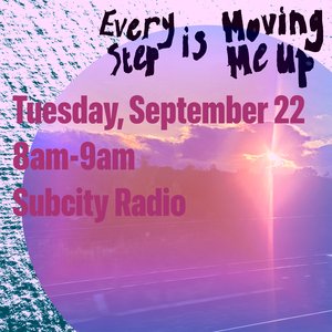Every Step Is Moving Me Up: #043  on 22/09/2026 from 08:00-09:00