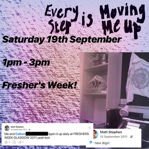 Every Step Is Moving Me Up: Freshers Special : every beat is moving me up on 19/09/2026 from 13:00-15:00