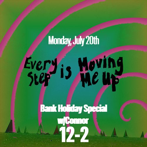 Every Step Is Moving Me Up episode 26-07-20