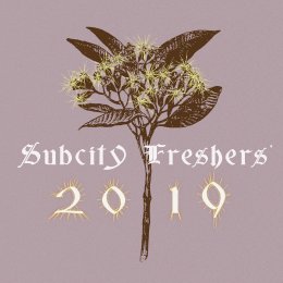 Subcity Freshers' 2019