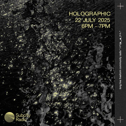 holographic episode 25-07-22