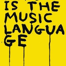 Music Is The Music Language