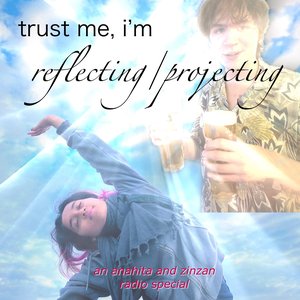 Reflecting/Projecting: Trust Me I'm Reflecting/Projecting on 17/07/2024 from 12:00-13:00