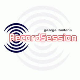 George Burton's Record Session