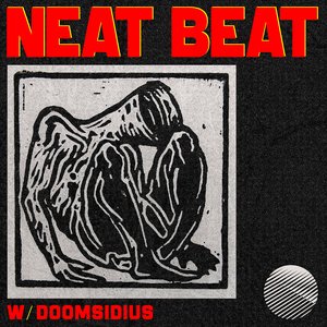 Neat Beat w/Doomsidius