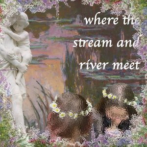 where the stream and river meet: flowers // episode three on 12/12/2024 from 15:00-16:00