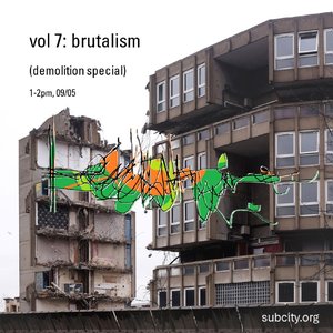 techture: vol 7: brutalism on 09/05/2024 from 13:00-14:00