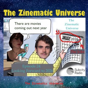 The Zinematic Universe: Episode 24: Ge-ne sais quoi  on 04/12/2025 from 16:00-17:00
